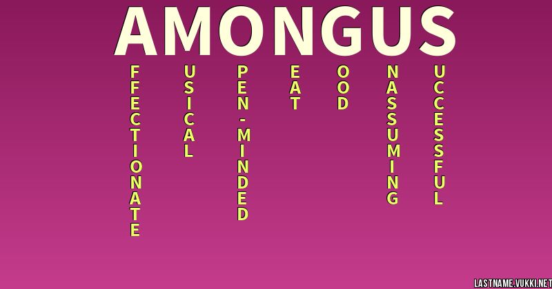 Last Name Meaning Amongus