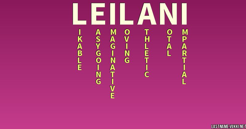 Last Name Meaning Leilani